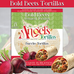 Angel's Beets Tortillas